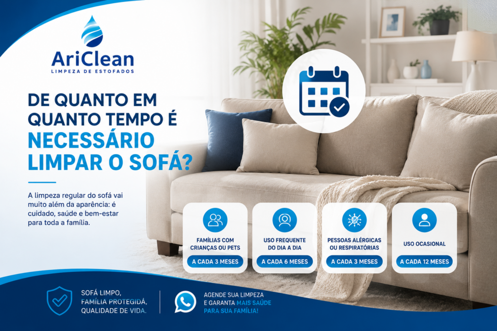 De Quanto em Quanto Tempo é Necessário Limpar o Sofá? de quanto em quanto tempo limpeza de sofá